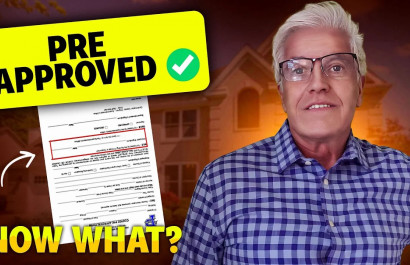 First Time Home Buyer-You are Pre-Approved for a Home Loan! What Now?